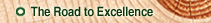 The Road to Excellence
