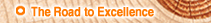 The Road to Excellence