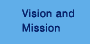 Vision and Mission