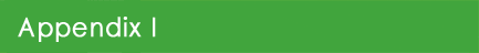 Appendix I