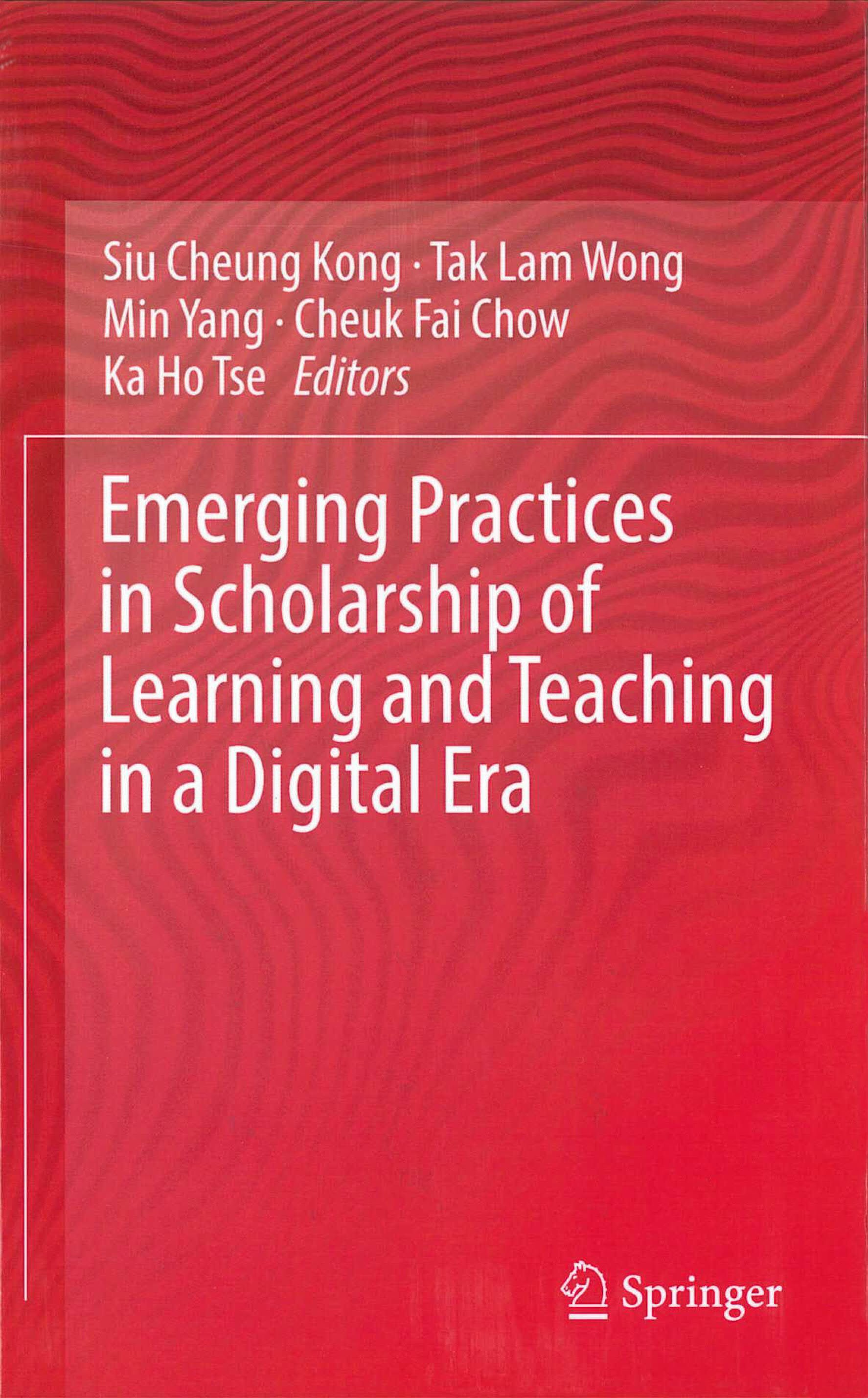 Emerging Practices in Scholarship of Learning and Teaching in a Digital Era