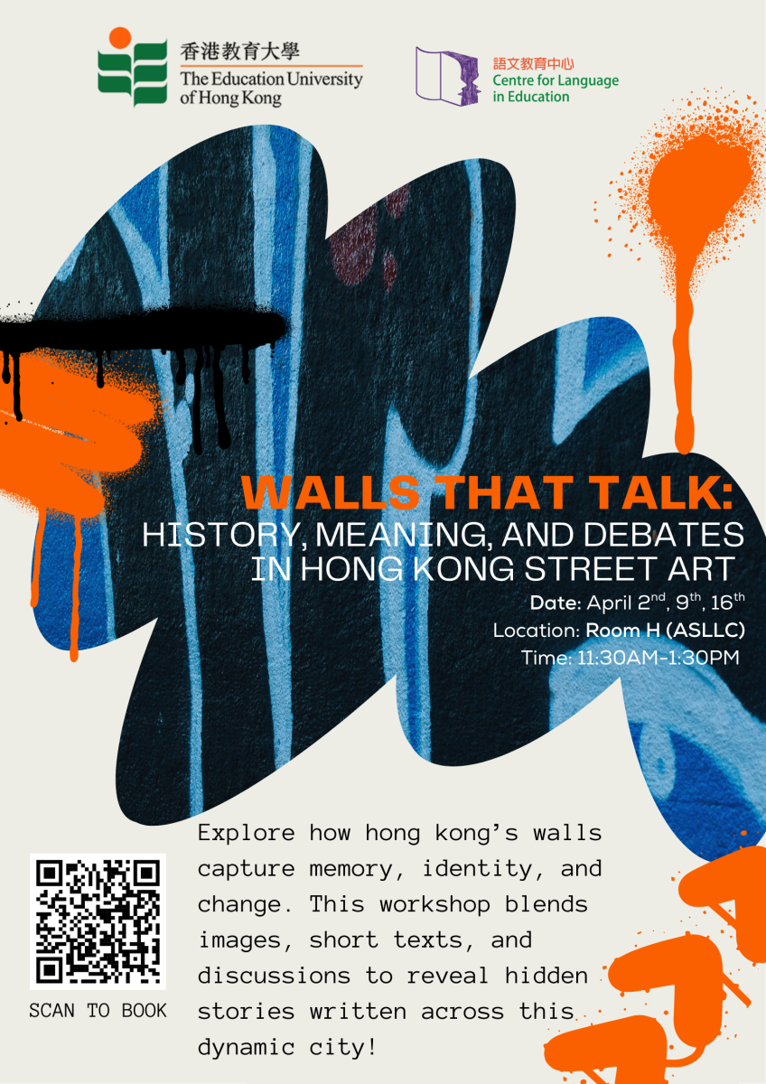 WALLS THAT TALK: HISTORY, MEANING, AND DEBATES IN HONG KONG STREET ART