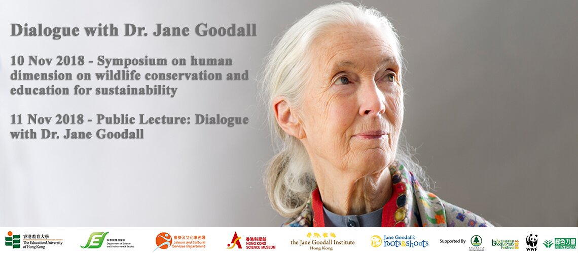 Dialogue with Dr Jane Goodall