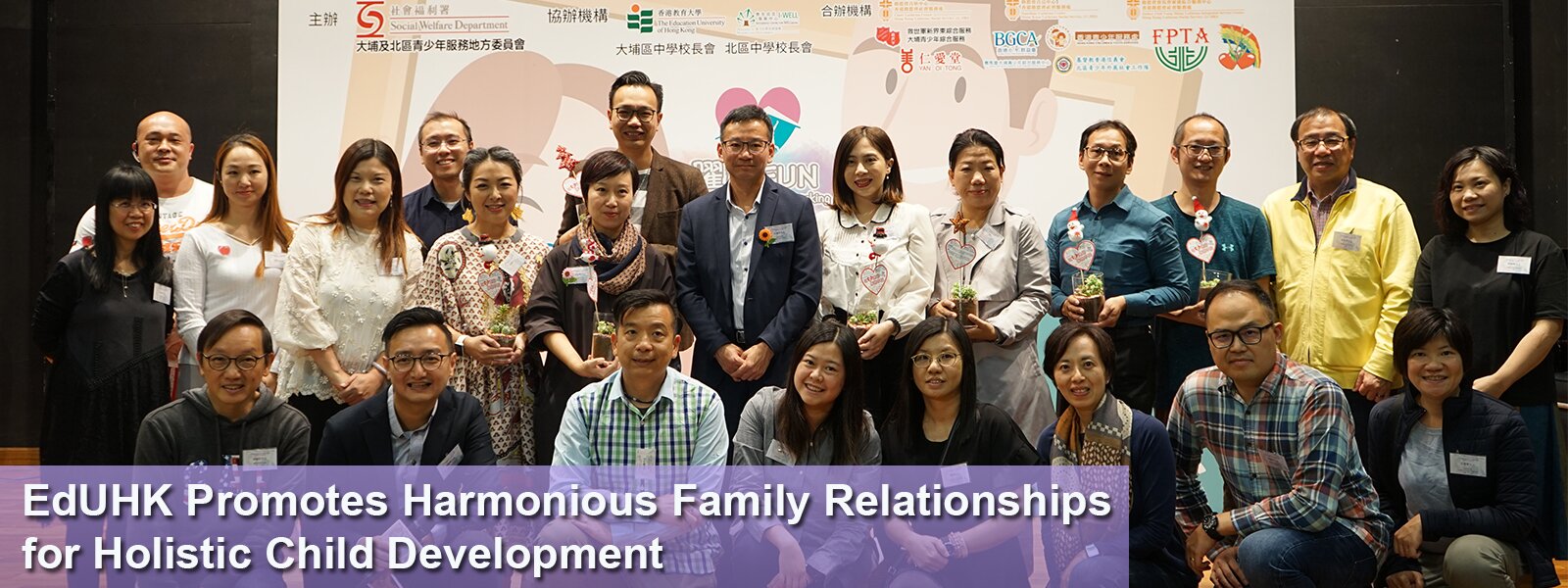 EdUHK Promotes Harmonious Family Relationships for Holistic Child Development
