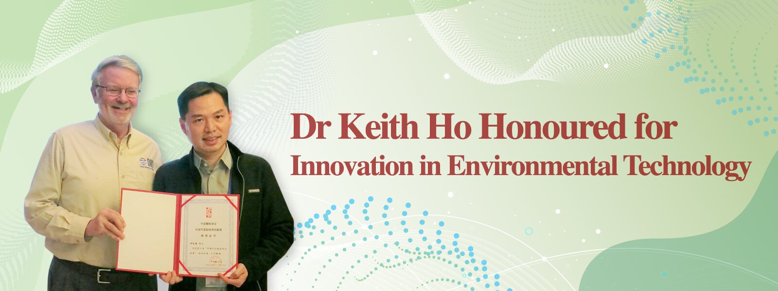 Dr Keith Ho Honoured for Innovation in Environmental Technology