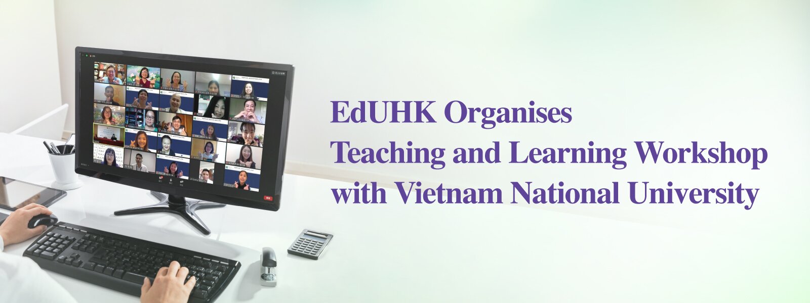 EdUHK Organises Teaching and Learning Workshop with Vietnam National University