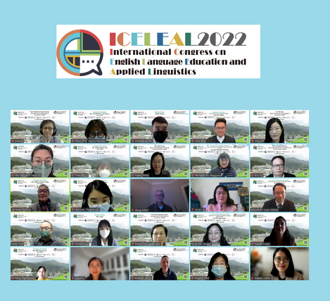 The ICELEAL 2022 Congress: Fostering Hong Kong as a Hub for Academic Exchanges in English Language Education and Applied Linguistics 