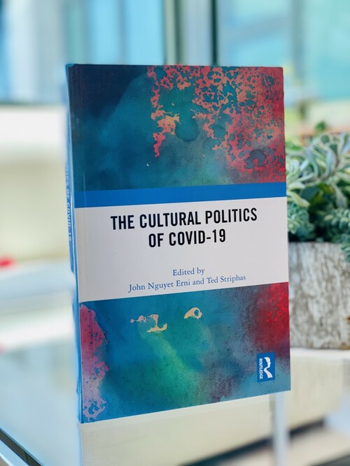 《COVID-19 的文化政治（The Cultural Politics of COVID-19）》已於2022年8月出版