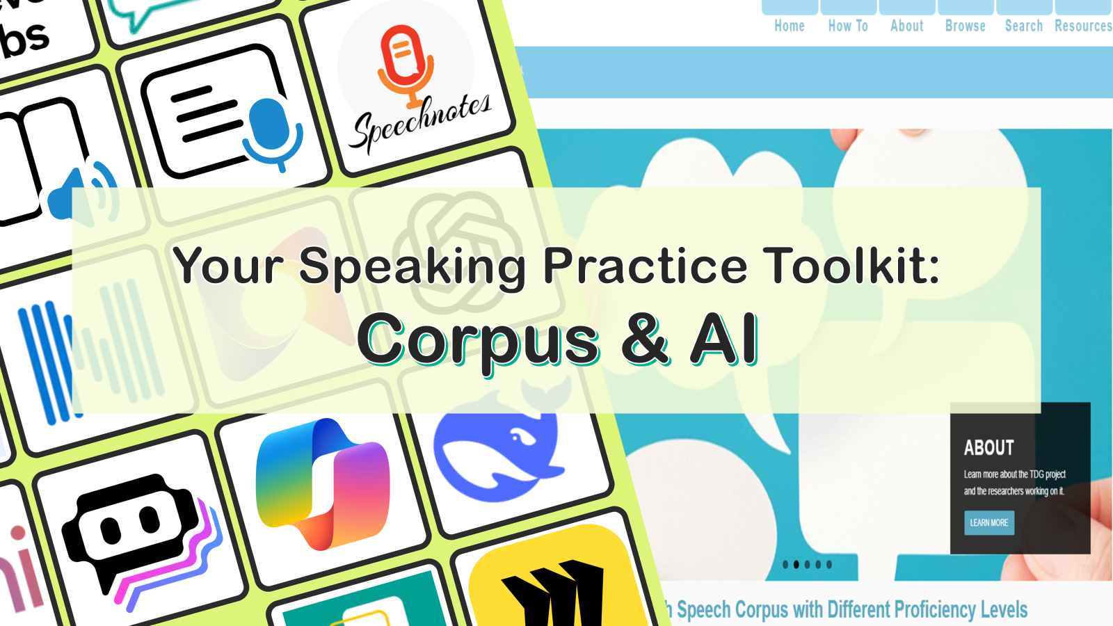 Speaking practice toolkit: Corpus & AI