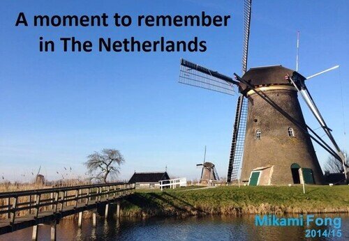 [MATCIL - FE Sharing] A moment to remember in The Netherlands