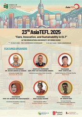 We are thrilled to announce the featured speakers for the 23rd AsiaTEFL 2025 Conference 🌍✨, themed "Care, Innovation, and Sustainability in ELT"
