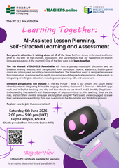 The 8th Annual eTEACHERS Roundtable: Learning Together: AI-Assisted Lesson Planning, Self-directed Learning and Assessment