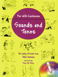 Fun with Cantonese: Sounds and Tones