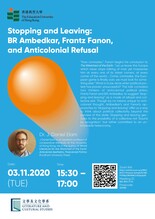 Stopping and Leaving: BR Ambedkar, Frantz Fanon, and Anticolonial Refusal 縮圖
