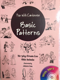 Fun with Cantonese: Basic Patterns