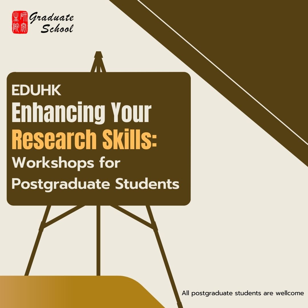 Enhancing Your Research Skills: Workshops for Postgraduate Students