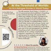 At the Threshold of Worlds: Xu Xu’s Refugee Stories in World Today