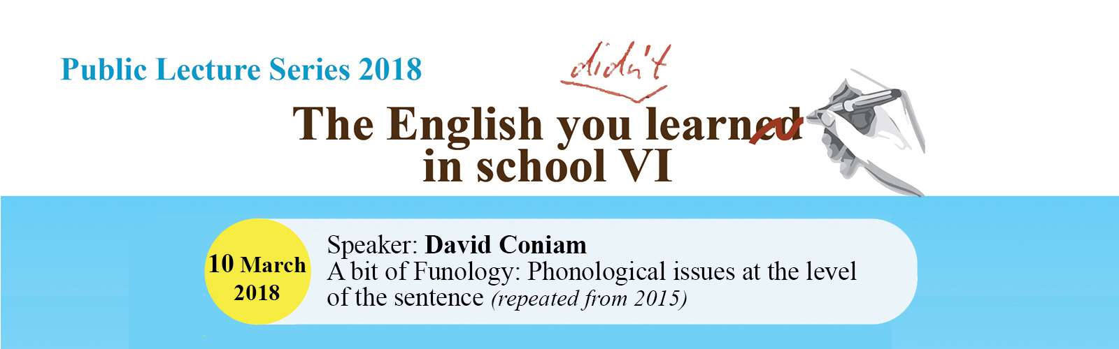 Public Lecture 2018 – The English you didn’t learn in School VI