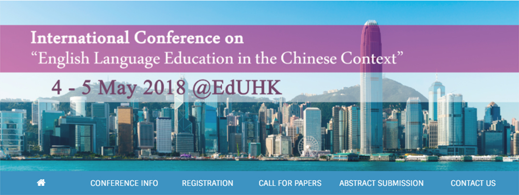 The International Conference on “English Language Education in the Chinese Context”