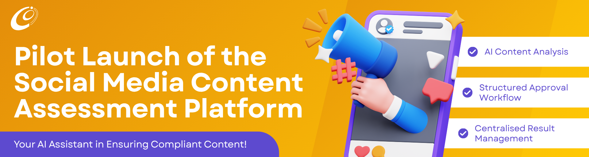 Pilot Launch of the Social Media Content Assessment Platform