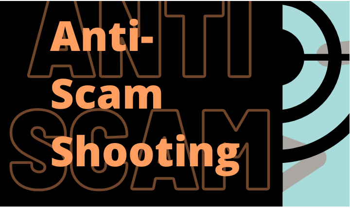 Anti-Scam Shooting (Lanscape Poster)